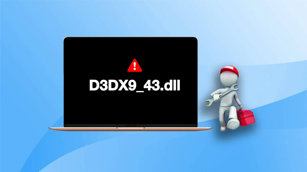 如何修復 Windows 中 D3DX9_43.dll 遺失錯誤